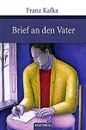 Brief an den Vater - Franz Kafka