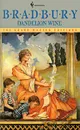 Dandelion Wine - Брэдбери Рэй Дуглас