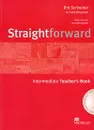 Straightforward: Teacher's Book: Intermediate Level (+ 2 CD) - Jim Scrivener & Celia Bingham, Adrian Tennant, Steve Wasserman