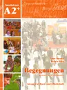 Begegnungen A2+: Integriertes Kurs- und Arbeitsbuch (+ 2 CD) - Anne Buscha, Szilvia Szita