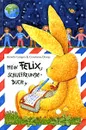 Mein Felix Schulfreunde-Buch - Annette Langen & Constanza Droop