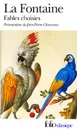 Fables Choisies - де Лафонтен Жан