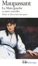 Le main gauche et autres nouvelles - де Мопассан Ги
