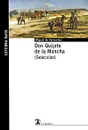 Don Quijote de la Mancha - Miguel de Cervantes