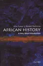 African History: A Very Short Introduction - John Parker & Richard Rathbone