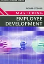 Mastering Employee Development - Richard Pettinger