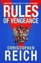 Rules of Vengeance - Christopher Reich