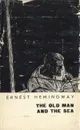The Old Man and the Sea - Ernest Hemingway