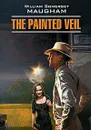 The Painted Veil - William Somerset Maugham