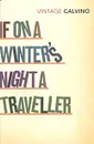 If on a Winter's Night a Traveller - Кальвино Итало