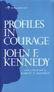 Profiles in courage - John F. Kennedy