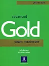 Gold Advanced Exam Maximiser: With Key - Burgess Sally, Эклэм Ричард