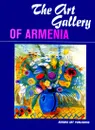 The Art Gallery of Armenia - Назели Мазманян