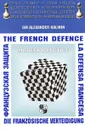 Французская защита / The French Defence / Die franzosische verteidigung / La defensa francesa - Калинин Александр Владимирович