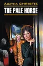 The Pale Horse - Agatha Christie