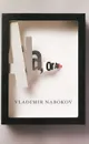 Ada, or Ardor: A Family Chronicle - Vladimir Nabokov
