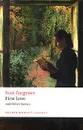 First Love and Other Stories - Иван Тургенев