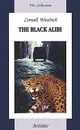 The Black Alibi - Cornell Woolrich