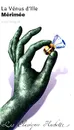 La Venus d'Ille - Prosper Merimee