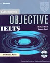 Objective IELTS: Advanced: Student's Book (+ CD-ROM) - Michael Black, Annette Capel