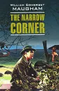 The Narrow Corner - William Somerset Maugham