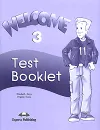 Welcome 3: Test Booklet - Elizabeth Gray, Virginia Evans
