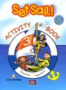 Set Sail! 3: Activity Book - Jenny Dooley, Virginia Evans