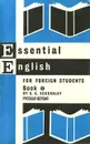 Essential English for Foreign Students. Book 4. Русская версия - E. C. Eckersley