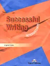 Successful Writing: Intermediate: Student's Book - Virginia Evans