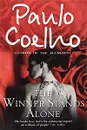 The Winner Stands Alone - Paulo Coelho