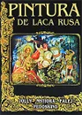 Pintura de laca Rusa: Joluy, Mstiora, Palej, Fedoskino - Маргарита Альбедиль