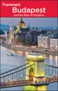 Frommer?s® Budapest and the Best of Hungary - Ryan James