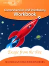 Escape from the Fire: Comprehension and Vocabulary Workbook: Level 4 - Louis Fidge