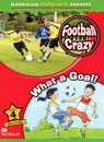 Football Crazy: What a Goal! Level 4 - Amanda Cant