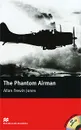 The Phantom Airman: Elementary Level (+ 2 CD-ROM) - Allan Frewin Jones