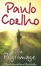 The Pilgrimage - Paulo Coelho