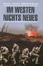 Im Westen Nichts Neues - Erich Maria Remarque