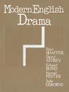 Modern English Drama - Peter Shaffer, David Storey, Edward Bond, Harold Pinter, John Osborne