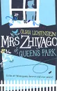 Mrs Zhivago of Queen's Park - Oliva Lichtenstein