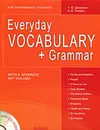 Everyday Vocabulary + Grammar: For Intermediate Students (+ CD-ROM) - Т. Ю. Дроздова, Н. В. Тоткало
