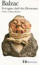 Ferragus, chef des Devorants - Balzac