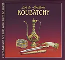 Art de joaillerie: Koubatchy - Ольга Брюзгина,В. Клепиков