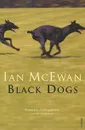 Black Dogs - Ian McEwan