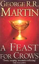 A Feast for Crows - George R. R. Martin