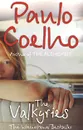 The Valkyries - Paulo Coelho
