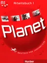 Planet 1: Arbeitsbuch - Gabriele Kopp, Siegfried Buttner