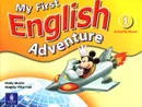 My First English Adventure: Activity Book 1 - Mady Musiol, Magaly Villarroel