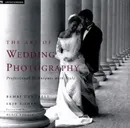 The Art of Wedding Photography: Professional Techniques with Style - Bambi Cantrell, Skip Cohen