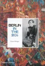 Berlin in the Twenties - Rainer Metzger