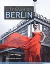 City Fashion Berlin - Christine Anna Bierhals